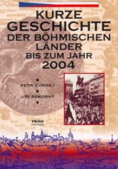 kniha Kurze Geschichte der böhmischen Länder bis zum Jahr 2000, Práh 2000