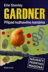 kniha Případ kulhavého kanárka, Mladá fronta 2009