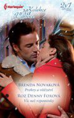 kniha Prohry a vítězství / Víc než vzpomínky, Harlequin 2011