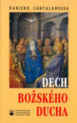 kniha Dech božského Ducha, Karmelitánské nakladatelství 1998