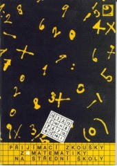 kniha Přijímací zkoušky z matematiky na střední školy, Fortuna 1993