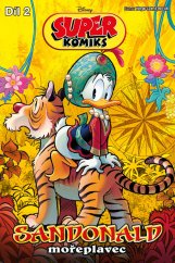 kniha Super Komiks 2025/02: Sandonald mořeplavec, Story House Egmont sp. z o.o. 2025