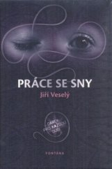 kniha Práce se sny, Fontána 2011