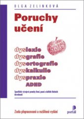kniha Poruchy učení dyslexie, dysgrafie, dysortografie, dyskalkulie, dyspraxie, ADHD, Portál 2009