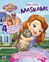 kniha Pojď si hrát s maskami Sofie 4 hotové, papírové masky - stačí jen vytrhnout!, Jiri Models 2015