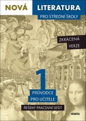 kniha Nová literatura pro střední školy 1 Řešený pracovní sešit zkrácená verze, Didaktis 2022