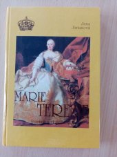 kniha Marie Terezie legendy a skutečnost, Amosium servis 1995