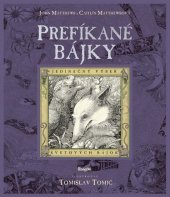 kniha Prefíkané bájky Jedinečný výber svetových bájok, Ikar 2017
