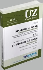 kniha ÚZ 1579 Spotřební daně, Sagit 2024