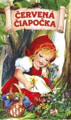 kniha Červená Čiapočka Rozprávkové leporelo, INFOA 2015
