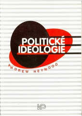 kniha Politické ideologie, Victoria Publishing 1994