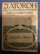 kniha Zlatoroh Zdeněk Fibich, Mánes 1914