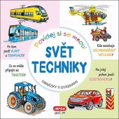 kniha Svět techniky Povídej si se mnou! obrázky s otázkami, INFOA 2024