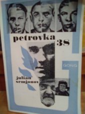 kniha Petrovka 38, Melantrich 1988