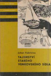 kniha Tajemství starého venkovského sídla, Albatros 1972