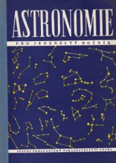 kniha Astronomie pro jedenáctý ročník, SPN 1960