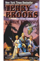 kniha Kouzelné království Landover Kniha první - Kouzelné království na prodej/prodáno, Classic 1999