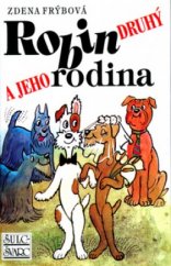 kniha Robin Druhý a jeho rodina, Šulc - Švarc 2006