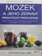 kniha Mozek a jeho zdraví  Praktický průvodce , Metafora 2023