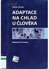 kniha Adaptace na chlad u člověka možnosti a hranice, Galén 2006