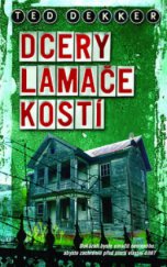 kniha Dcery lamače kostí, Metafora 2010