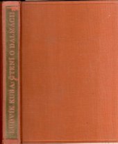 kniha Čtení o Dalmácii cesty a studie z roku 1890-1921, Družstevní práce 1936