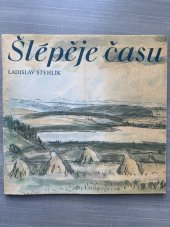 kniha Šlépěje času, Jednotné zeměd. družstvo 1976