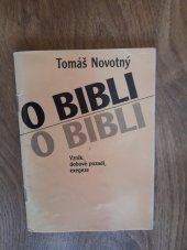 kniha O Bibli vznik, dobové pozadí a výklad, Dingir 2004