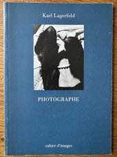 kniha Karl Lagerfeld – Photographe Cahier d’images, Contrejour 1991