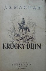 kniha Krůčky dějin [Psáno 1917-1926, Šolc a Šimáček 1927