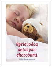 kniha Sprievodca detskými chorobami, Fortuna Libri 2017
