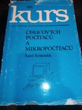 kniha Kurs číslicových počítačů a mikropočítačů, Nakladatelství technické literatury 1990