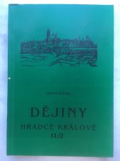 kniha Dějiny Hradce Králové II./2 do roku 1850, Nadace Historica 1995