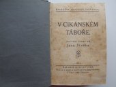 kniha V cikánském táboře. Seš. 1-7 a d., s.n. 1929