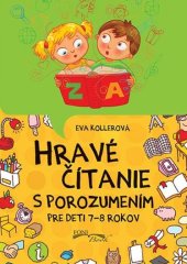kniha Hravé čítanie s porozumením pre deti 7-8 rokov, Foni book 2016