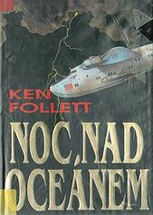 kniha Noc nad oceánem, Naše vojsko 1994