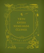 kniha Táto kniha nemá rada čítanie, Stonožka 2022
