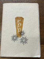 kniha Vzpomínky na Františka Kyselu, Josipa Plečnika a Aloise Pižla, soukromý tisk 1969