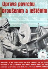 kniha Úprava povrchu broušením a leštěním, Práce 1952