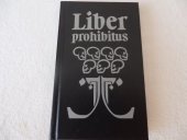 kniha Liber prohibitus, aneb, Zakázaná kniha, Anomal 1996