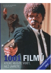 kniha 1001 filmů, které musíte vidět, než umřete, Volvox Globator 2012