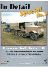 kniha Famo Sd. Kfz. 9 the "Famo" in Vladimír Léhar's and WTS Koblenz collections & 1/35 and 1/72 scale models : [photo manual for modelers, RAK 2008