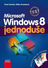 kniha Microsoft Windows 8 - Jednoduše, CPress 2013