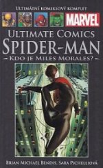 kniha Spider-Man Kdo je Miles Morales?, Hachette 2017