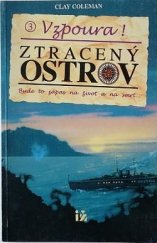 kniha Ztracený ostrov 3. - Vzpoura!, Ivo Železný 1993
