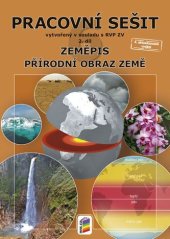 kniha Zeměpis 6, 2. díl - Přírodní obraz Země (pracovní sešit), Nová škola 2016