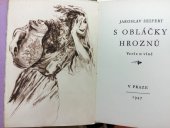 kniha S obláčky hroznů Verše o víně, s.n. 1947