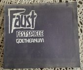 kniha Faust  festspiele goetheanum, Dornach, Schwelz 1981