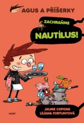 kniha Agus a příšerky 2. - Zachraňme Nautilus!, Host 2016