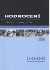 kniha Hodnocení důvěra, dialog, růst, SKAV 2008